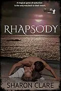 E-Book (epub) Rhapsody (The Magical Matchmaker Series, #2) von Sharon Clare