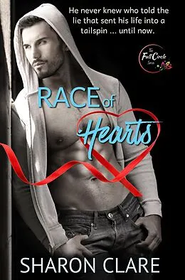 E-Book (epub) Race of Hearts ((Full Circle Series Book 1)) von Sharon Clare