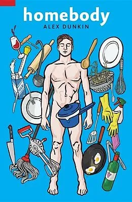 E-Book (epub) Homebody von Alex Dunkin