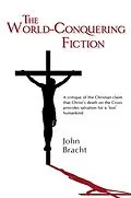 E-Book (epub) The World-Conquering Fiction von John Bracht