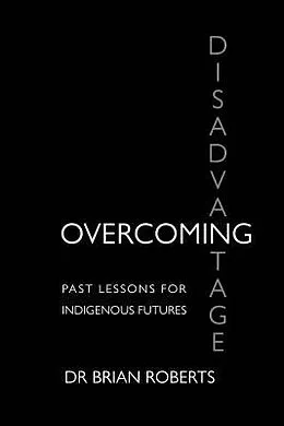 E-Book (epub) Overcoming Disadvantage von Brian Ross Roberts