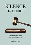 Kartonierter Einband Silence In Court von Ken Moore