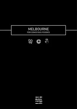 E-Book (epub) Melbourne for Conscious Foodies von Jen Curcio
