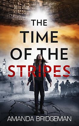 E-Book (epub) The Time of the Stripes von Amanda Bridgeman