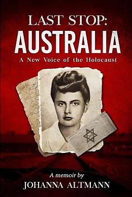 E-Book (epub) Last Stop Australia von Johanna Altmann