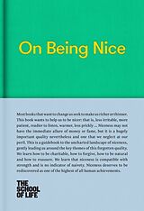 Livre Relié On Being Nice de The School of Life