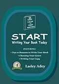E-Book (epub) Start Writing Your Book Today von Ladey Adey