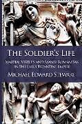 Couverture cartonnée The Soldier's Life de Michael Edward Stewart