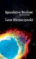 E-Book (epub) Speculative Realism von Leon Niemoczynski