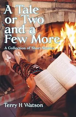E-Book (epub) A Tale or Two and a Few More von Terry H. Watson