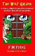 E-Book (epub) The Wolf Garden von Sedley Proctor, Tony Henderson, F M Frites