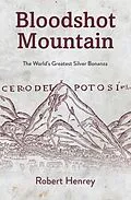 E-Book (epub) Bloodshot Mountain von Robert Henrey