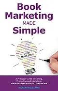E-Book (epub) Book Marketing Made Simple von Karen Williams