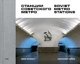 Fester Einband Soviet Metro Stations von Christopher Herwig, Owen Hatherley