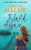 E-Book (epub) The Island Affair (Love on the Island, #1) von Helena Halme