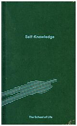 Fester Einband Self-Knowledge von The School of Life