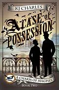 E-Book (epub) A Case of Possession (A Charm of Magpies) von Kj Charles