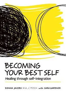 E-Book (epub) Becoming Your Best Self von Donna Jacobs, Sara Gardner