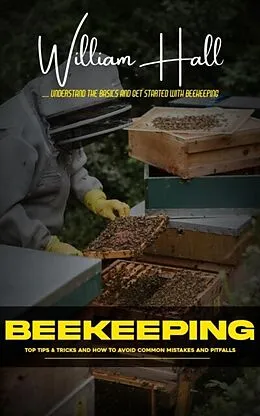 E-Book (epub) Beekeeping von William Hall
