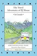 E-Book (epub) The Travel Adventures of PJ Mouse von Gwyneth Jane Page