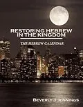 E-Book (epub) Restoring Hebrew in the Kingdom von Beverly Jennings