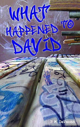 E-Book (epub) What Happened to David von P. M. DeVuono