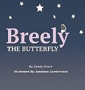 Fester Einband Breely the Butterfly von Candy Grant