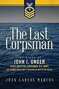E-Book (epub) The Last Corpsman von Juan Carlos Marcos