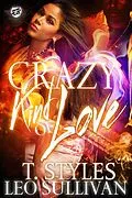 E-Book (epub) Crazy Kind of Love von T. Styles