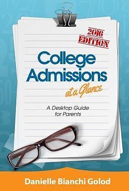E-Book (epub) College Admissions at a Glance von Danielle B Golod