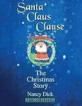 E-Book (epub) Santa Claus Clause von Nancy M Dick