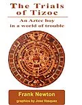 E-Book (epub) Trials of Tizoc von Frank Newton