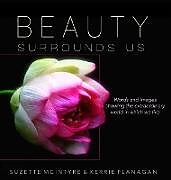 Fester Einband Beauty Surrounds Us von Kerrie L. Flanagan, Suzette McIntyre
