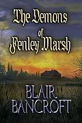 E-Book (epub) The Demons of Fenley Marsh von Blair Bancroft
