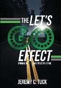 Kartonierter Einband The Let's Go Effect von Jeremy C Tuck