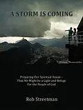 E-Book (epub) A Storm is Coming von Rob Streetman