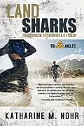 E-Book (epub) Land Sharks von Katharine M Nohr