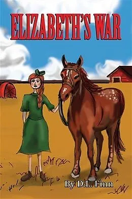 E-Book (epub) Elizabeth's War von D. L. Finn