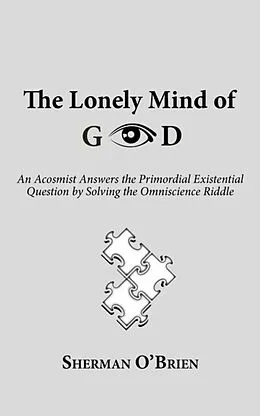 E-Book (epub) The Lonely Mind of God von Sherman O'Brien