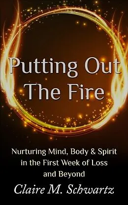 E-Book (epub) Putting Out the Fire von Claire M. Schwartz