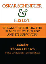 eBook (epub) Oskar Schindler and His List de Thomas Fensch