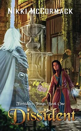 E-Book (epub) Dissident (Forbidden Things, #1) von Nikki McCormack