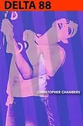 E-Book (epub) Delta 88 von Christopher Chambers