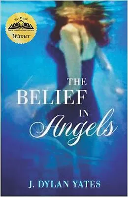 E-Book (epub) The Belief in Angels von J. Dylan Yates