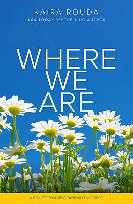 E-Book (epub) Where We Are von Kaira Rouda