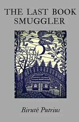 E-Book (epub) The Last Book Smuggler von Birute Putrius