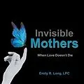 E-Book (epub) Invisible Mothers von Emily R Long