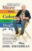 Kartonierter Einband More What Color is Your Dog? von Joel Silverman