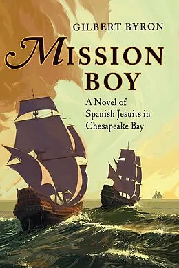 E-Book (epub) Mission Boy von Gilbert Byron