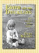 Fester Einband Edith And The Duckling von Dare Wright